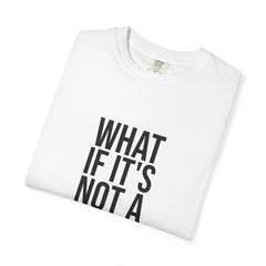 What If It's Not a T-Shirt Design